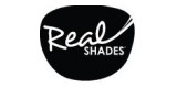 Real  Shades