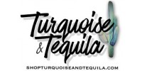 Turquoise and Tequila