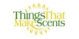 Things That Make Scents