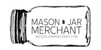 Mason Jar Merchant