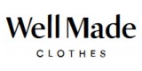 Well Made Clothes