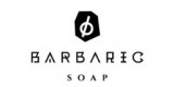 Barbaric Soap
