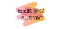 Raining Rustic