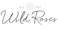 All the Wild Roses