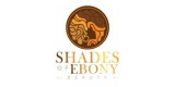 Shades Of Ebony