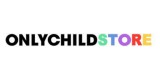 Only Child Store