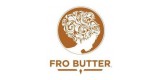 Fro Butter