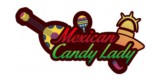 Mexican Candy Lady