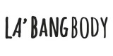 La Bang Body