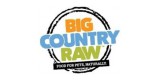 Big Country Raw