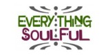 Everything Soul Ful