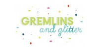 Gremlins and Glitter