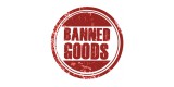 Banned Goods
