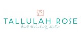 Tallulah Rose Boutique