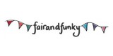 Fair and Funky