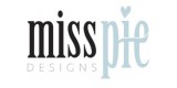 Miss Pie Designs