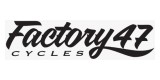 Factory 47 Cycles