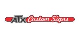 ATX Custom Signs