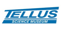 Tellus Science Museum