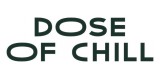 Dose Of Chill.com