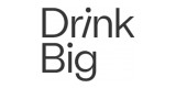 Drink Big