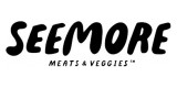 Seemore Meats and Veggies