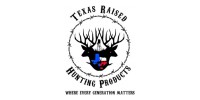 Texas Raised Hunting Products