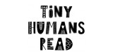 Tiny Humans Read