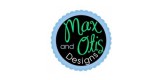 Max and Otis Designs