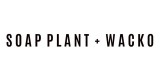 Soap Plant and Wacko