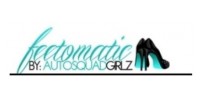 Feetomatic By AutoSquad Girlz