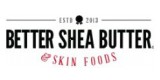 Better Shea Butter