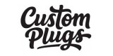 Custom Plugs