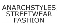 Anarch Styles Streetwear Fashion