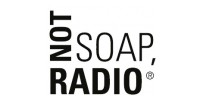 Not Soap, Radio