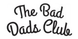 The Bad Dad's Club