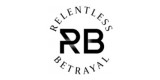 Relentless Betrayal