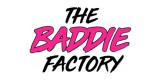 The Baddie Factory