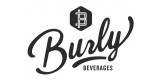 Burly Beverages