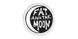 Fat and The Moon