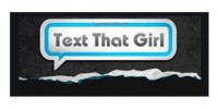 Text That Girl