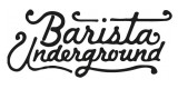 Barista Underground