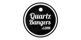 Quartz Bangers