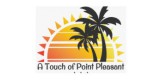 A touch of point pleasant