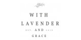 With Lavender and Grace