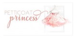 Petticoat Princess