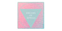 Dreams Of Jewels