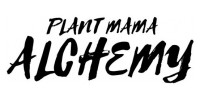 Plant Mama Alchemy