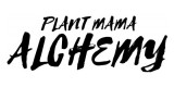 Plant Mama Alchemy