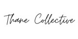Thane Collective